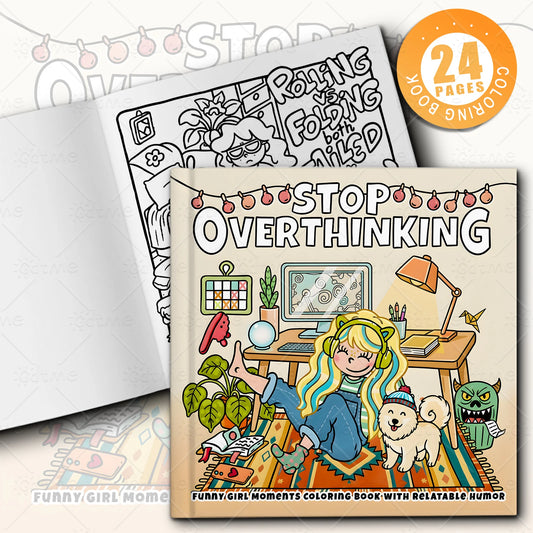 Stop Overthinking Coloring Book 24 Pages